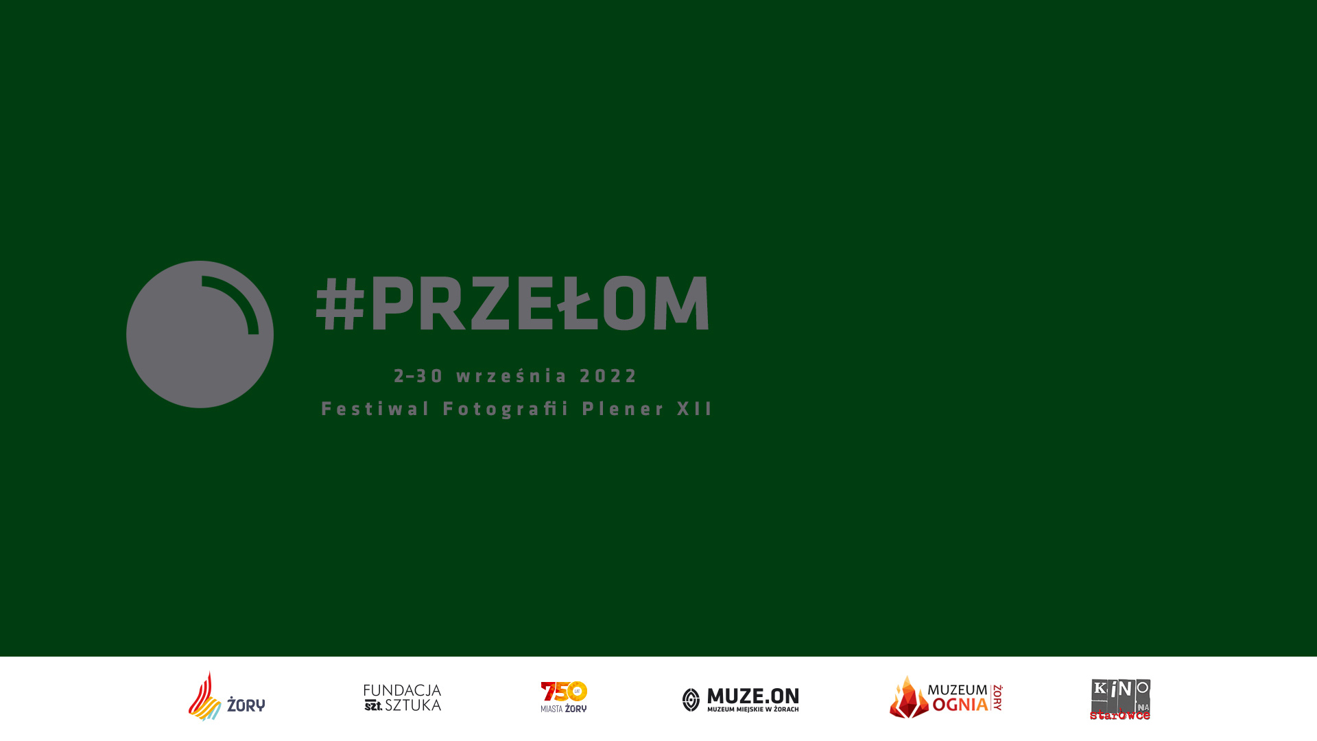 Festiwal Fotografii Plener Żory 2022